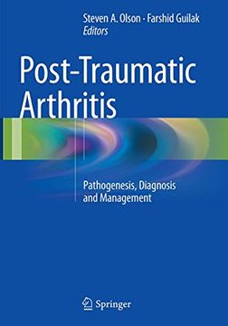 portada Post-Traumatic Arthritis: Pathogenesis, Diagnosis and Management (en Inglés)