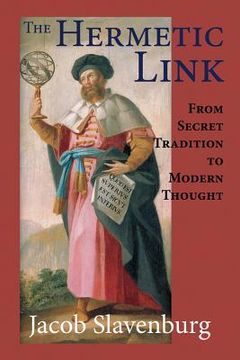 portada the hermetic link: from secret tradition to modern thought (in English)