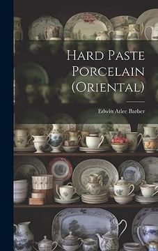 portada Hard Paste Porcelain (Oriental) (en Inglés)