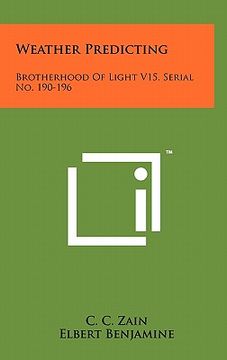 portada weather predicting: brotherhood of light v15, serial no. 190-196 (en Inglés)