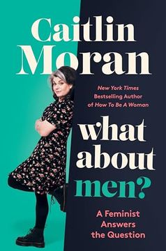 portada What about Men?: A Feminist Answers the Question