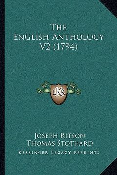 portada the english anthology v2 (1794) (in English)
