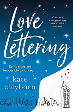 portada Love Lettering: The Charming Feel-Good Rom-Com That Will Grab Hold of Your Heart and Never let go (en Inglés)