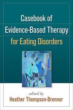 portada Casebook of Evidence-Based Therapy for Eating Disorders (in English)