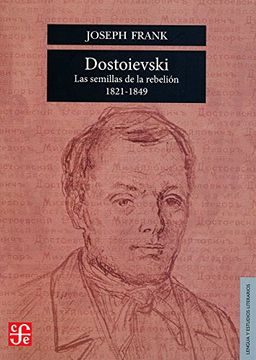 portada Dostoievski: Las Semillas de la Rebelión, 1821-1849