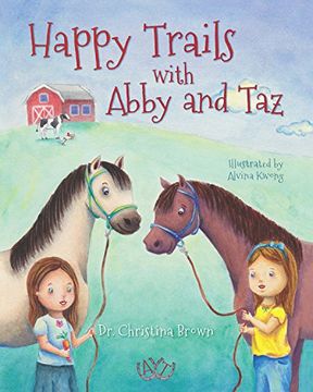 portada Happy Trails With Abby and taz (Abby and taz on the Farm) 