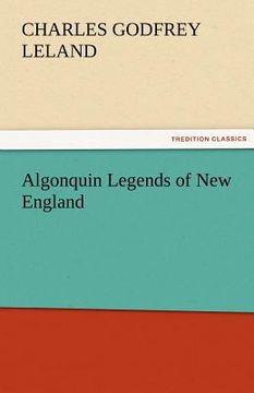 portada algonquin legends of new england (en Inglés)