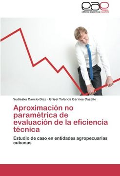 portada Aproximación no paramétrica de evaluación de la eficiencia técnica: Estudio de caso en entidades agropecuarias cubanas