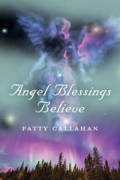 portada Angel Blessings Believe (en Inglés)