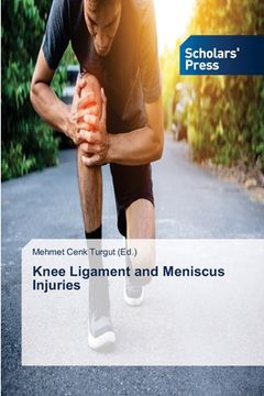 portada Knee Ligament and Meniscus Injuries (en Inglés)