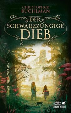 portada Der Schwarzzüngige Dieb (Schwarzzunge, bd. 1) (en Alemán)