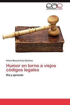 portada humor en torno a viejos c digos legales (en Inglés)