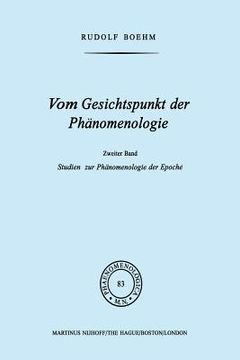 portada Vom Gesichtspunkt Der Phänomenologie: Zweiter Band Studien Zur Phänomelogie Der Epoché