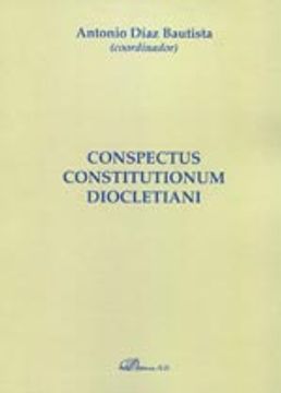 portada Conspectus Constitutionum Diocletiani (Colección Monografías de Derecho Romano)