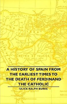 portada a history of spain from the earliest times to the death of ferdinand the catholic