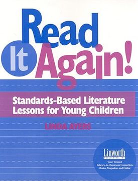 portada read it again!: standards-based literature lessons for young children (en Inglés)
