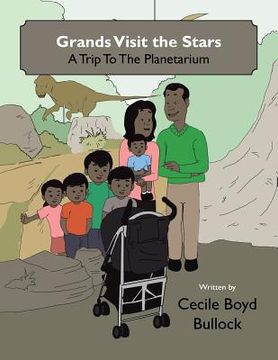 portada Grands Visit the Stars: A Trip to the Planetarium (en Inglés)