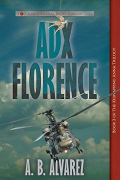 portada Adx Florence (The Kidnapping Anna Trilogy) (in English)