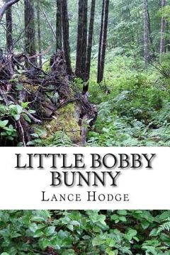 portada Little Bobby Bunny (en Inglés)