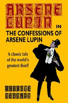 portada the confessions of arsene lupin (in English)