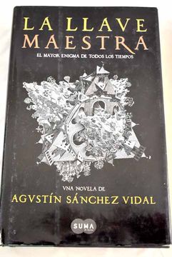 portada La Llave Maestra: El Mayor Enigma de Todos los Tiempos (in Spanish)
