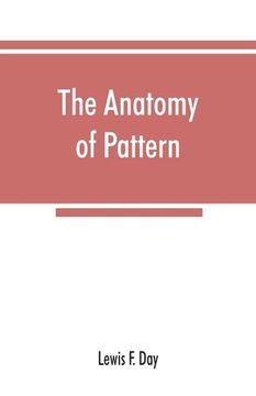 portada The anatomy of pattern (en Inglés)