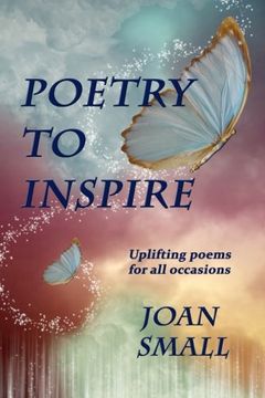 portada Poetry to Inspire: Uplifting Poems for All Occasions