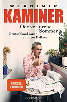 portada Der Verlorene Sommer: Deutschland Raucht auf dem Balkon (in German)