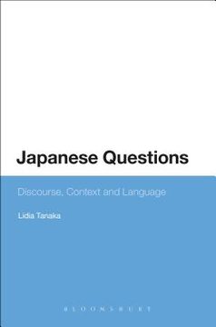 portada Japanese Questions: Discourse, Context and Language