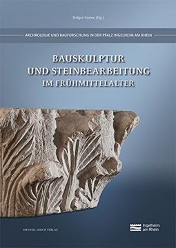 portada Bauskulptur und Steinbearbeitung im Frühmittelalter (en Alemán)