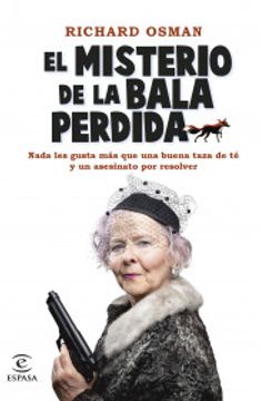 portada El Misterio de la Bala Perdida (in Spanish)