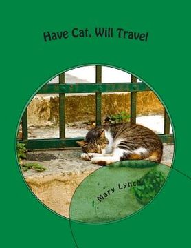 portada Have Cat, Will Travel (in English)