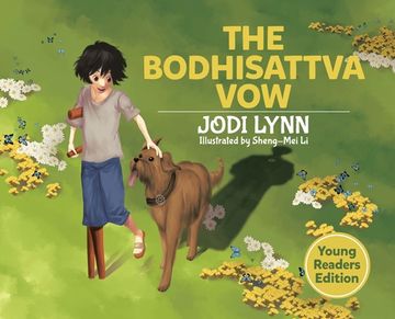 portada The Bodhisattva Vow: Young Readers Edition (en Inglés)