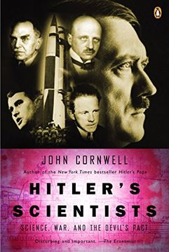 portada Hitler's Scientists: Science, War, and the Devil's Pact (en Inglés)