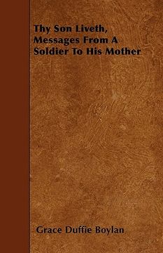 portada thy son liveth, messages from a soldier to his mother