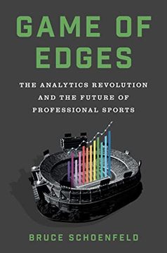 portada Game of Edges: The Analytics Revolution and the Future of Professional Sports (en Inglés)