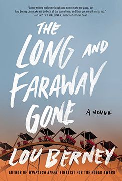 portada The Long and Faraway Gone: A Novel (en Inglés)