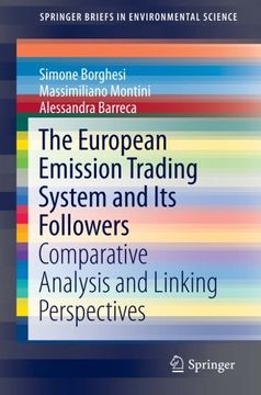 portada The European Emission Trading System and Its Followers: Comparative Analysis and Linking Perspectives (SpringerBriefs in Environmental Science)