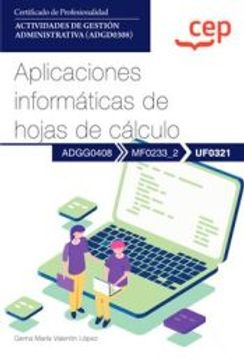 portada (Uf0321) Manual. Aplicaciones Informaticas de Hojas de Calculo Actividades de Gestion Administrativa (Adga0308)
