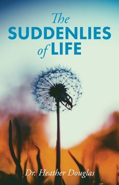 portada The Suddenlies of Life