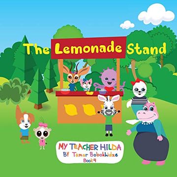 portada The Lemonade Stand: Volume 4 (my Teacher Hilda) (en Inglés)