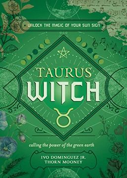 portada Taurus Witch: Unlock the Magic of Your sun Sign (The Witch's sun Sign Series, 2) (en Inglés)