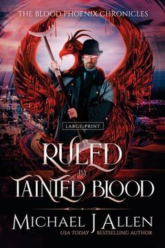 portada Ruled by Tainted Blood: A Completed Angel War Urban Fantasy (en Inglés)