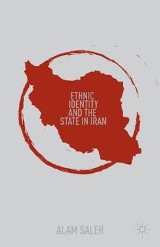 portada Ethnic Identity and the State in Iran (en Inglés)