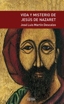 portada Vida y Misterio de Jesus de Nazaret (in Spanish)