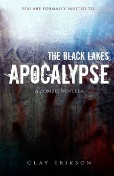 portada The Black Lakes Apocalypse: A Zombie Novella