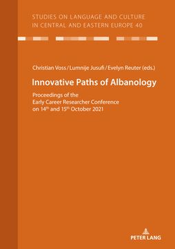 portada Innovative Paths of Albanology; Proceedings of the Early Career Researcher Conference on 14th and 15th October 2021 
