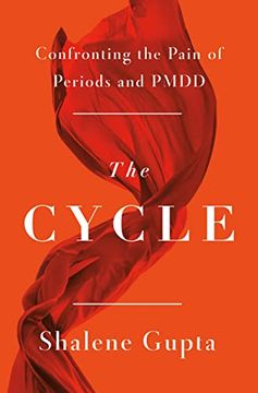 portada The Cycle: Confronting the Pain of Periods and Pmdd 