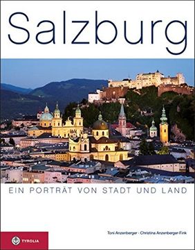 portada Salzburg: Ein Porträt von Stadt und Land (en Alemán)