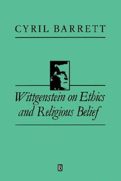 portada wittgenstein on ethics and religious belief (en Inglés)